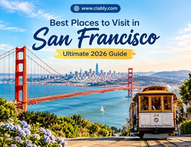 Home 11 Best Places to Visit in San Francisco: Ultimate 2026 Guide